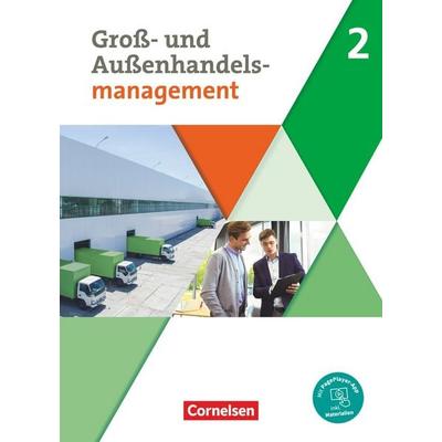 Groß- und Außenhandel Band 2. Fachkunde (mit PagePlayer-App), Taschenbuch von Josef Schnettler,Michael Piek,Hans-Peter den Bergen,Michael Rottmeier,