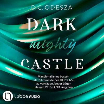 DARK mighty CASTLE - Dark Castle, Teil 9 - D.C. Odesza, Audio, 9783754017784