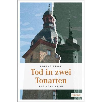 Tod in zwei Tonarten, Taschenbuch von Roland Stark, Emons Verlag