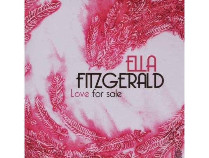 Ella Fitzgerald - Love For Sale
