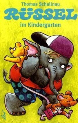 Thomas Schallnau - Rüssel im Kindergarten - Preis vom 04.10.2026 03:51:26 h