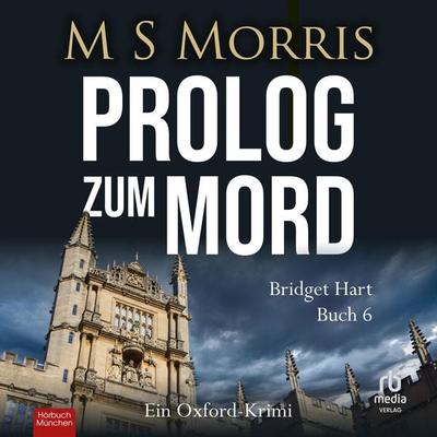Prolog zum Mord - M. S. Morris, Audio, 9783987858932