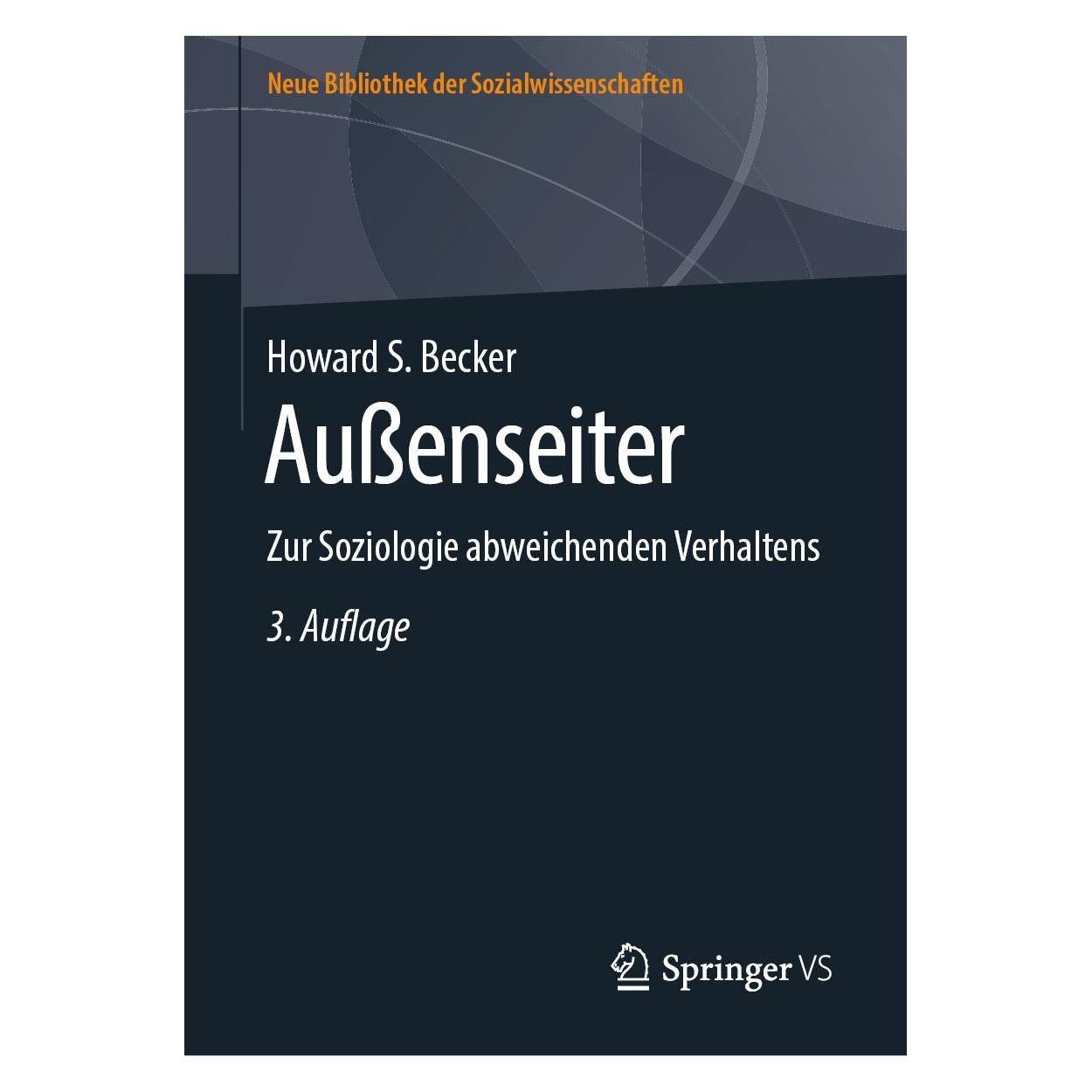 Springer Aussenseiter (Deutsch, Hardcover, Howard S Becker, Howard S. Becker) (9783658262518)