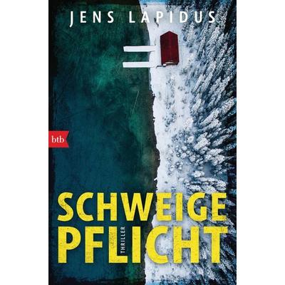 Schweigepflicht, Taschenbuch von Jens Lapidus, btb