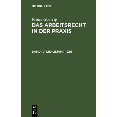 I.Halbjahr 1926, Gebundene Ausgabe von Franz Goerrig, De Gruyter Oldenbourg, 978-3-486-75227-4