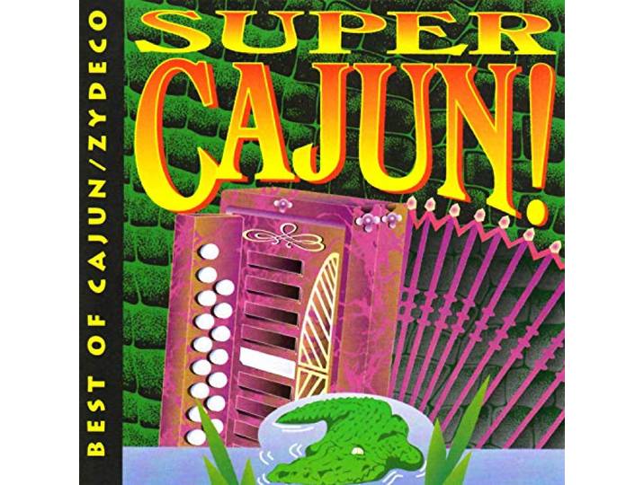 Best of Cajun & Zydeco