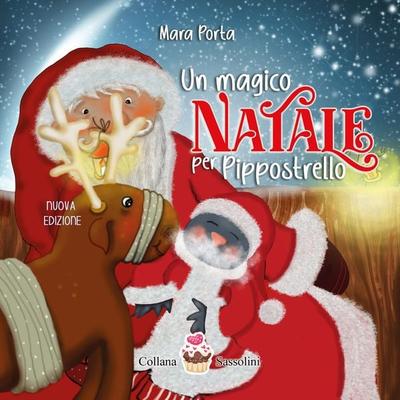 Un magico Natale per Pippostrello - Mara Porta, Audio, 9791222701622