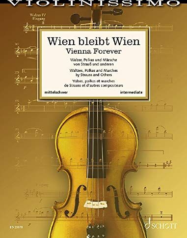 Wolfgang Birtel - Wien bleibt Wien: Walzer, Märsche und Polkas von Strauß und anderen. Band 8. Violine und Klavier. (Violinissimo, Band 8) - Preis vom 17.10.2026 19:25:27 h