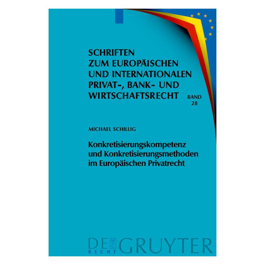 De Gruyter Schillig,M.:Konkretisierungskompetenz (Deutsch, Hardcover, Michael Schillig) (61512488)
