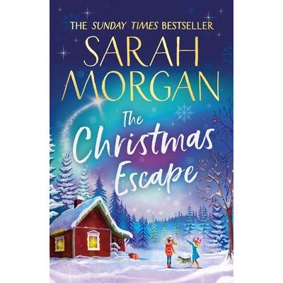 CHRISTMAS ESCAPE PB, Taschenbuch von Sarah Morgan, HarperCollins, 978-1-84845-844-4