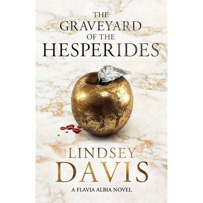 The Graveyard of the Hesperides, Taschenbuch von Lindsey Davis, Hodder & Stoughton