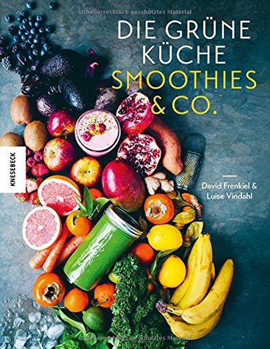 Luise Vindahl - Die Grüne Küche: Smoothies & Co. - Preis vom 13.10.2026 19:28:25 h