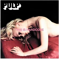 Island, Schallplatten, Pulp - This Is Hardcore