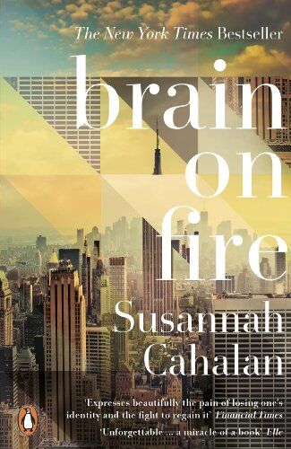 Susannah Cahalan - Brain On Fire: My Month of Madness - Preis vom 13.10.2026 19:28:25 h