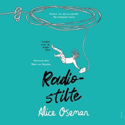 Radiostilte - Alice Oseman, Audio, 9789000396412