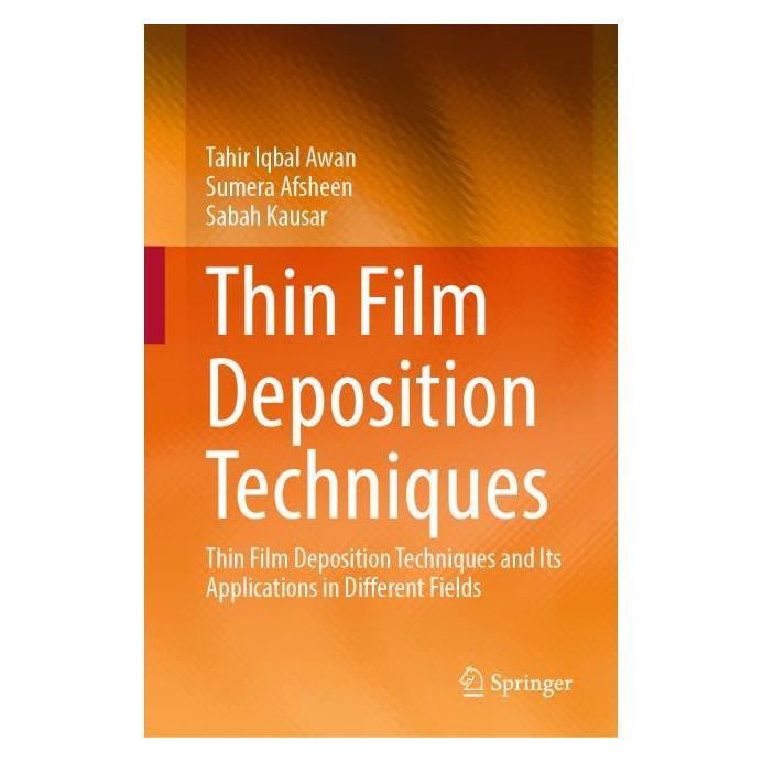Springer Thin Film Deposition Techniques (Englisch, Hardcover, Sabah Kausar, Sumera Afsheen, Tahir Iqbal Awan) (63716745)