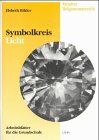 Elsbeth Bihler - Symbolkreis Licht: Arbeitsblätter für die Grundschule - Preis vom 01.10.2026 17:08:56 h