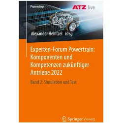Experten-Forum Powertrain: Komponenten und Kompetenzen zukünftiger Antriebe 2022, Fachbücher von Alexander Heintzel