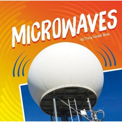 Microwaves, Taschenbuch von Tracy Vonder Brink, Capstone, 978-1-977126-17-7