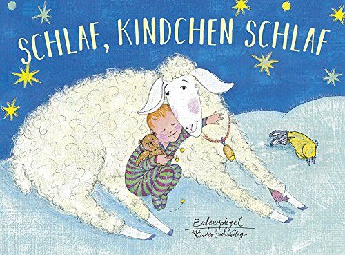 Elizaveta Tusheva - Schlaf, Kindchen, schlaf (Eulenspiegel Kinderbuchverlag) - Preis vom 09.10.2026 07:28:09 h