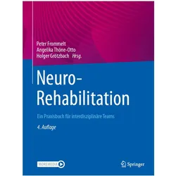 NeuroRehabilitation, Fachbücher von Holger Grötzbach, Angelika Thöne-Otto, Peter Frommelt