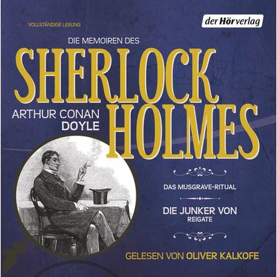 Die Memoiren des Sherlock Holmes: Das Musgrave-Ritual & Die Junker von Reigate - Arthur Conan Doyle, Audio, 9783844516043