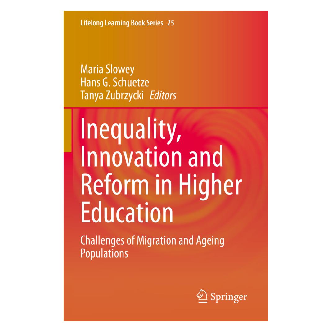 Springer Inequality, Innovation and Reform in Higher Education (Englisch, Softcover, Hans G. Schuetze, Maria Slowey, Tanya Zubrzycki) (56186763)