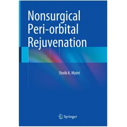 Nonsurgical Peri-orbital Rejuvenation, Fachbücher