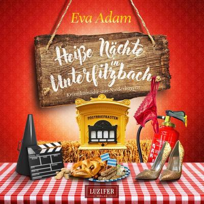 HEIßE NÄCHTE IN UNTERFILZBACH (Unterfilzbach 3) - Eva Adam, Audio, 9783958355286