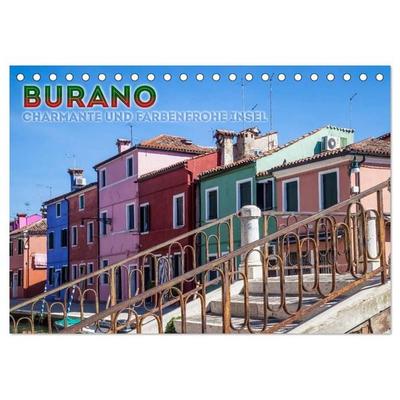BURANO Charmante und farbenfrohe Insel (Tischkalender 2026 DIN A5 quer), CALVENDO Monatskalender