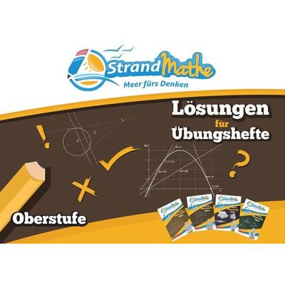 StrandMathe Lösungen zu Oberstufenheften Teil 1-4 - Abiturvorbereitung, Geheftet von Christian Hotop,Conrad Zimmermann, Hotop Media, 978-3-946641-01-8