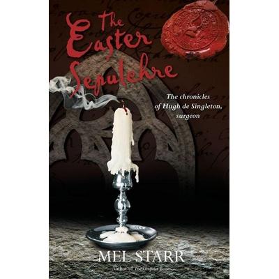 The Easter Sepulchre, Taschenbuch von Mel Starr, SPCK Publishing, 978-1-78264-306-7