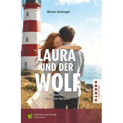 Laura und der Wolf, Taschenbuch von Marian Hoefnagel, Spaß am Lesen, 978-3-910531-70-3