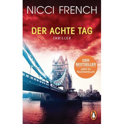 Der achte Tag, Taschenbuch von Nicci French, Penguin
