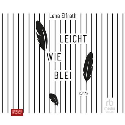 Leicht wie Blei - Lena Elfrath, Audio, 9783987850578