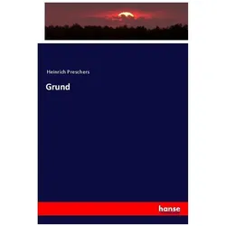 Grund, Fachbücher von Heinrich Preschers