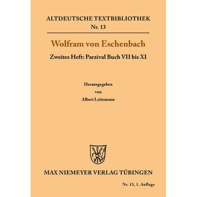 Parzival Buch VII bis XI, Taschenbuch von , De Gruyter, 978-3-11-048294-2
