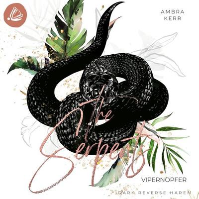 The Serpents: Vipernopfer - Ambra Kerr, Audio, 4069829022439