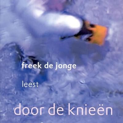Door de knieën - Freek de Jonge, Audio, 9789047604419