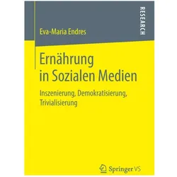 Ernährung in Sozialen Medien, Fachbücher von Eva-Maria Endres