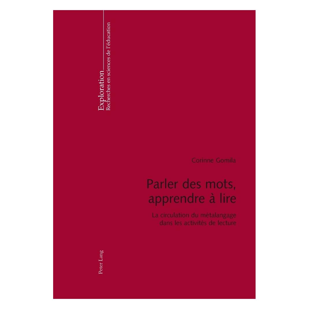 Peter Lang Parler des mots, apprendre à lire (Französisch, Softcover, Corinne Gomila) (56026857)