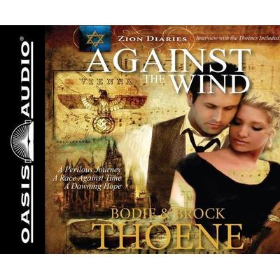 Against the Wind - Brock Thoene,Bodie Thoene, CD, 9781598599114