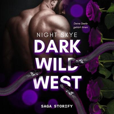 Dark Wild West: Deine Seele gehört ihnen - Night Skye, Audio, 9788727207018