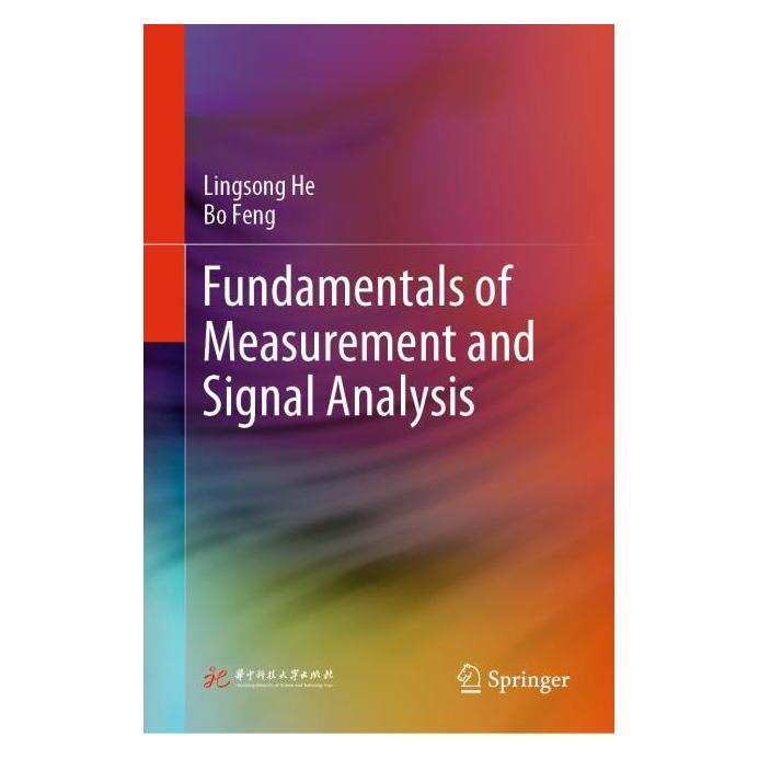Springer Fundamentals of Measurement and Signal Analysis (Englisch, Hardcover, Bo Feng, Lingsong He) (71877060)