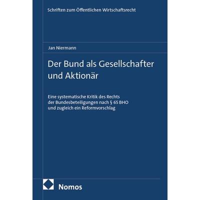 Der Bund als Gesellschafter und Aktionär, Taschenbuch von Jan Niermann, Nomos, 978-3-7560-3521-2