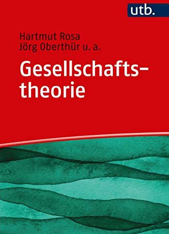 Hartmut Rosa - Gesellschaftstheorie - Preis vom 09.10.2026 07:28:09 h