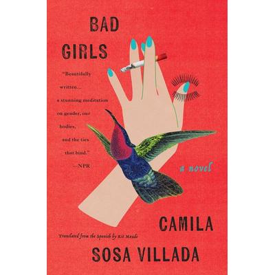Bad Girls, Taschenbuch von Camila Villada, Random House N.Y., 978-1-63542-440-9