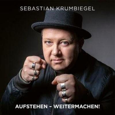 Aufstehen,weitermachen! - Ltd. Handsignierte Editi - Sebastian Krumbiegel, CD