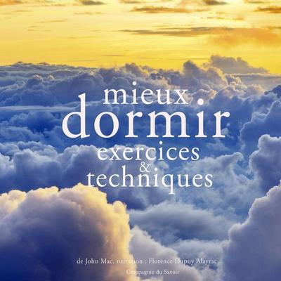 Mieux dormir, exercices et techniques - John Mac, Audio, 9782821109636