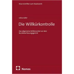 Die Willkürkontrolle, Fachbücher von Julius Adler
